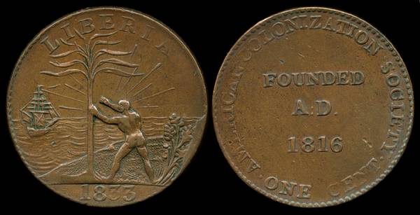 Liberia - 1833 Cent - AMERICAN COLONIZATION SOCIETY, ACS; CH-3